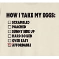 thumbnail image 2 of Expensive Eggs How I Take My Eggs Affordable Crew Neck Short Sleeve Men's Natural T-shirt-XXL, 2 of 4