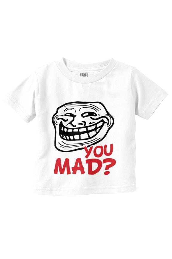 Troll Face You Mad Trollface Meme Toddler Boy Girl T Shirt Infant Toddler Brisco Brands 18M