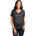 thumbnail image 2 of Thread Tank Sorry Im Late I Didnt Want To Come Women's Relaxed V-Neck T-Shirt Tee Charcoal Large, 2 of 5
