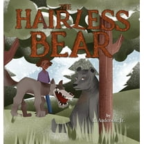The Hairless Bear, (Hardcover)