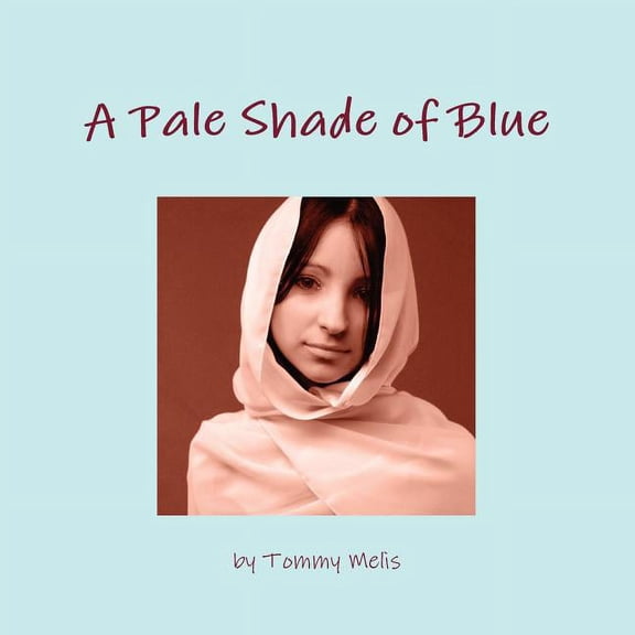A Pale Shade of Blue, (Paperback)
