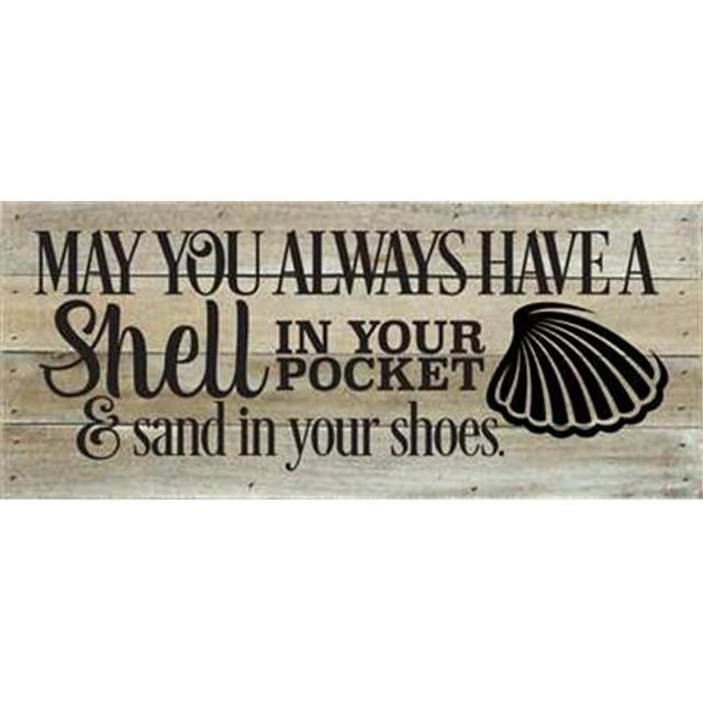 Artistic Reflections RE1202w 14 x 7 in. May You Always Have A Shell In Your Pocket Pallet Wood Art Sign
