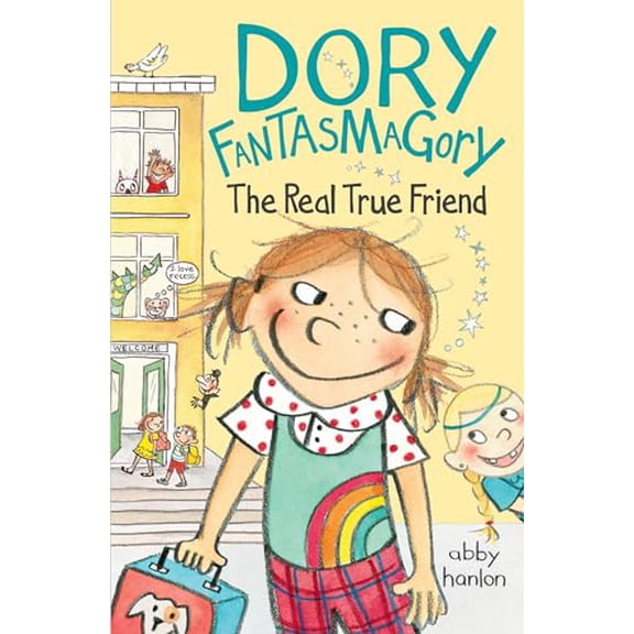 Pre-Owned Dory Fantasmagory: The Real True Friend (Paperback) 0147510686 9780147510686