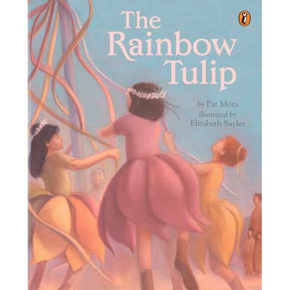 The Rainbow Tulip, (Paperback)