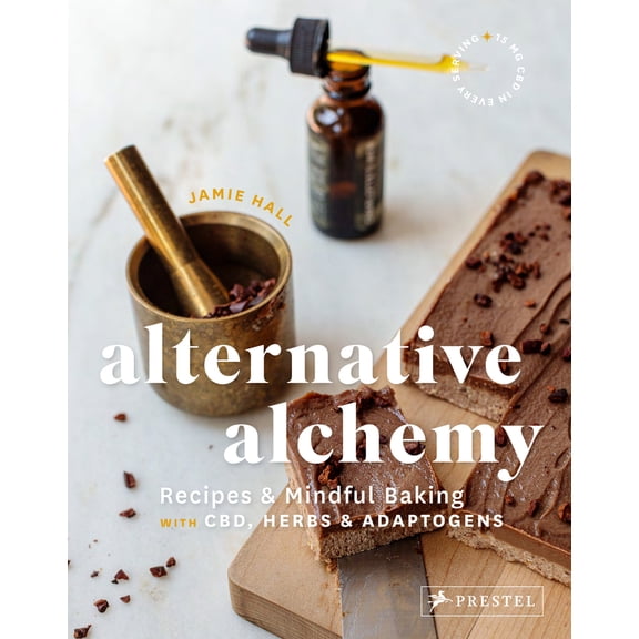 Pre-Owned Alternative Alchemy: Recipes and Mindful Baking with Cbd, Herbs, and Adaptogens (Hardcover) 3791386441 9783791386447