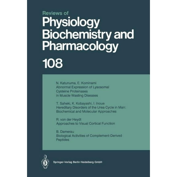 Reviews of Physiology, Biochemistry and Reviews of Physiology, Biochemistry and Pharmacology: Volume: 108, Book 108, (Paperback)