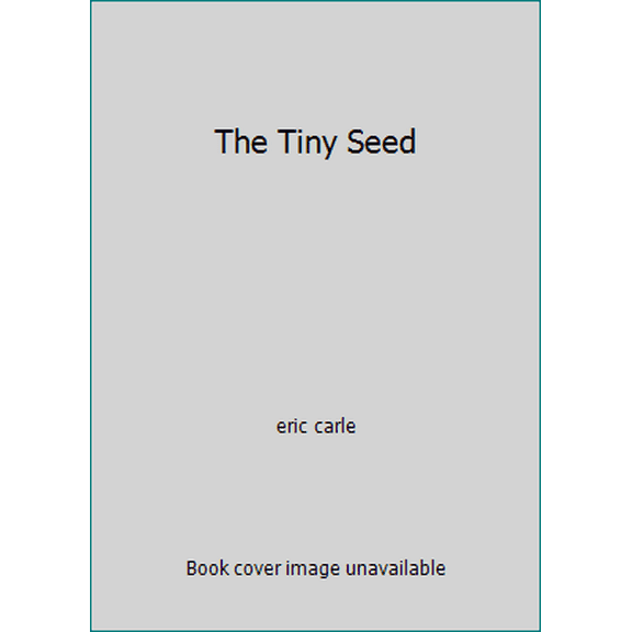 Pre-Owned The Tiny Seed (Paperback) 0590425668 9780590425667
