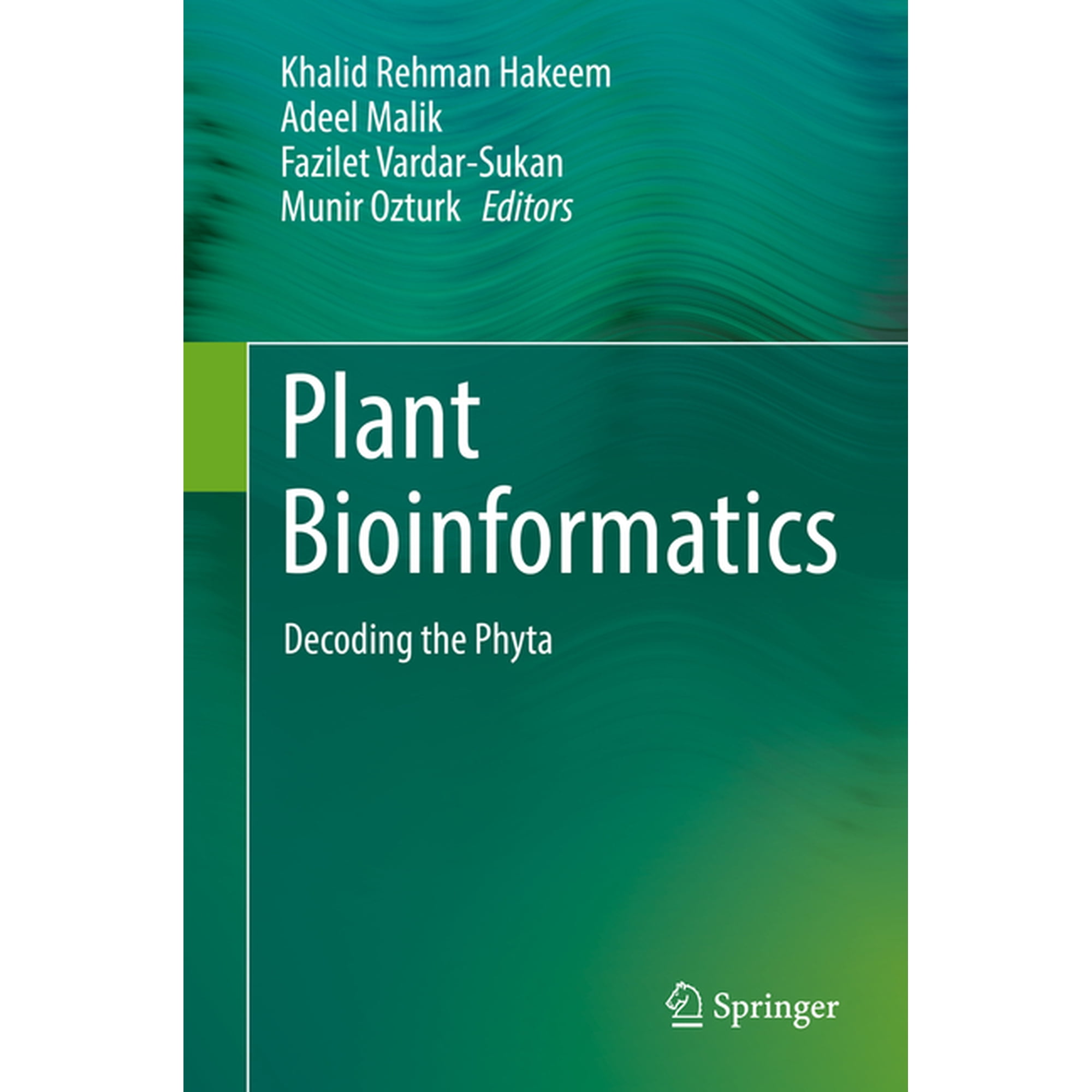 Plant Bioinformatics: Decoding the Phyta (Hardcover)
