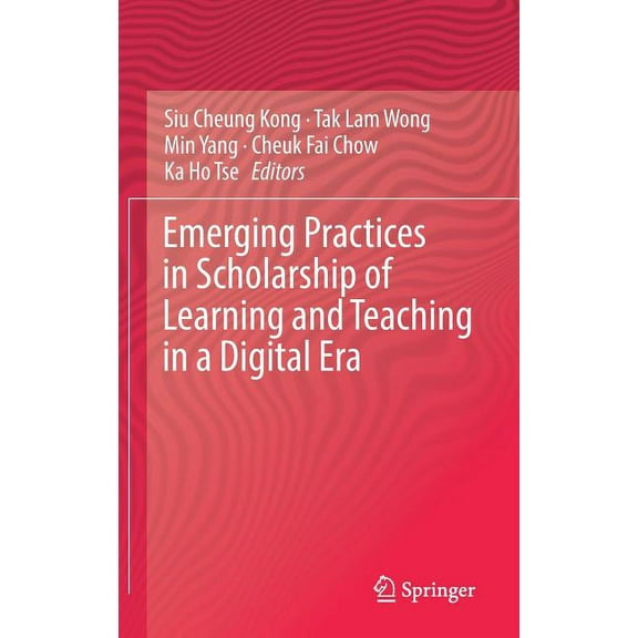 Emerging Practices in Scholarship of Learning and Teaching in a Digital Era, (Hardcover)