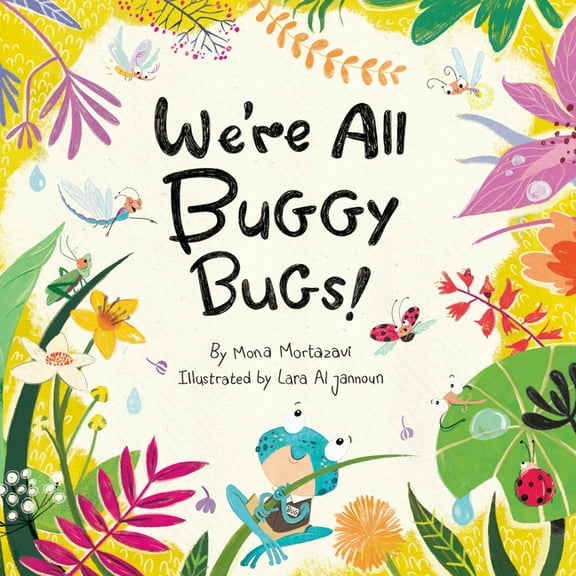 We're All Buggy Bugs!, (Paperback)