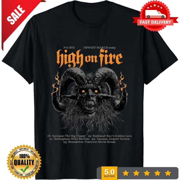 Vintage High on Fire Tour 2025 Shirt, LIMITED EDITION-TH74112