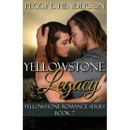Yellowstone Legacy - eBook