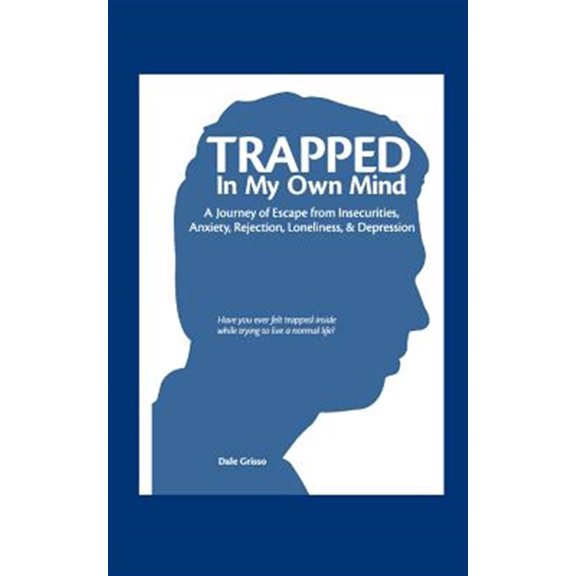 Pre-Owned Trapped in My Own Mind (Paperback)