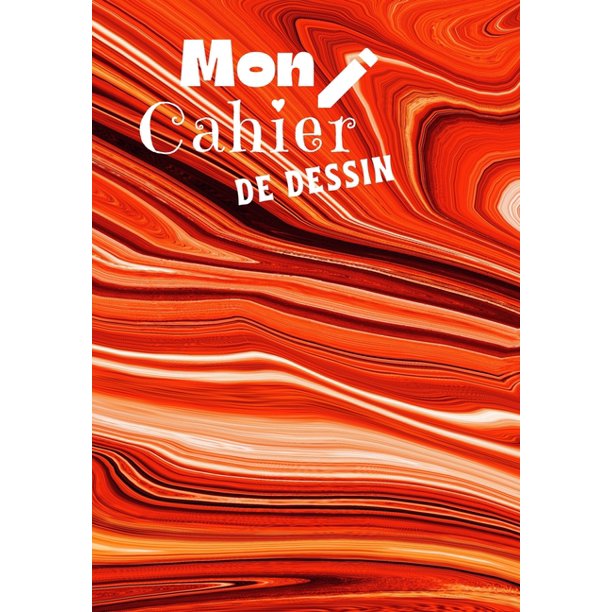 Mon Cahier De Dessin 100 Pages Pour Dessiner Ecrire Et Colorier Paperback Walmart Com Walmart Com