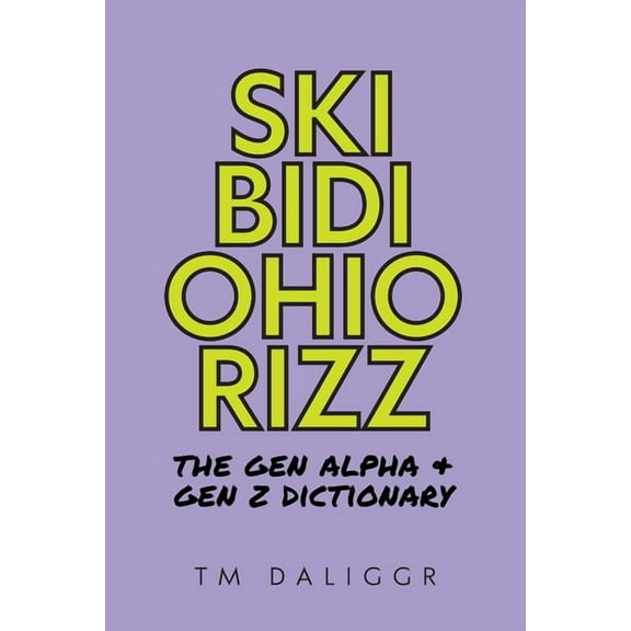 Skibidi Ohio Rizz, (Paperback)