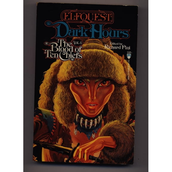 Pre-Owned Dark Hours (Elfquest : The Blood of 10 Chiefs, Vol 5) (Paperback) 0812523415 9780812523416