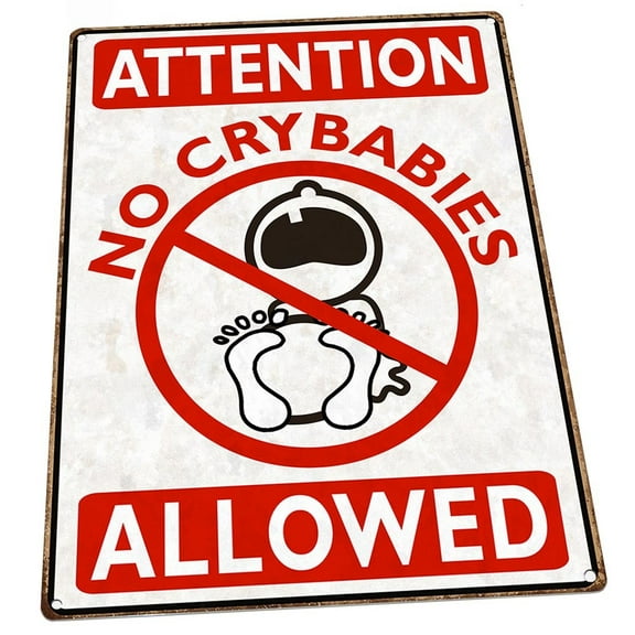 Attention No Crybabies Allowed 9"x12" Metal Sign, Wall Decor for Beach House or Coastal Home