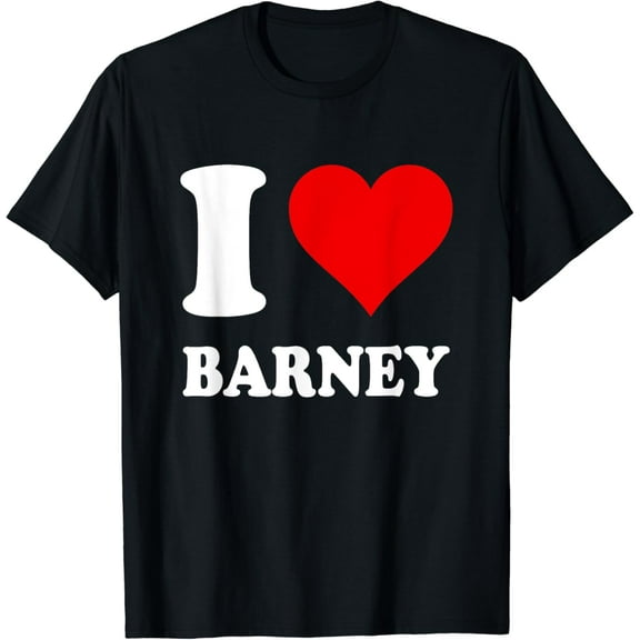 Red Heart I Love Barney T-Shirt mens t shirt，black，women，funny，misfits，men，journey