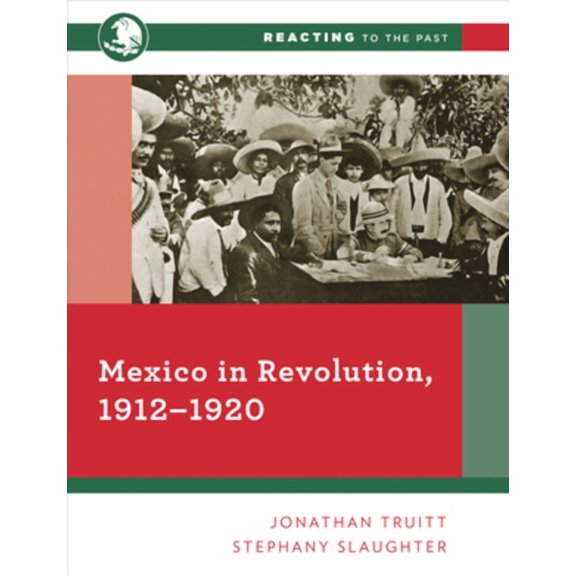 Mexico in Revolution, 1912-1920