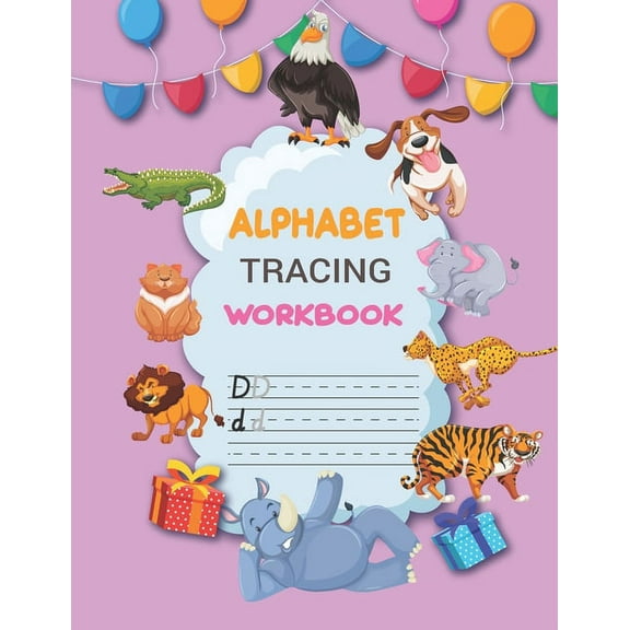 Alphabet Tracing Workbook: Preschool writing Workbook with Sight words for Pre K, Kindergarten and Kids Ages 3-6, magnetic alphabet letters and numbers tracing (Paperback)