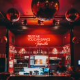 thumbnail image 2 of Letrero de neón Kavaas Trust Me You Can Dance - Tequila para bar, 2 of 7