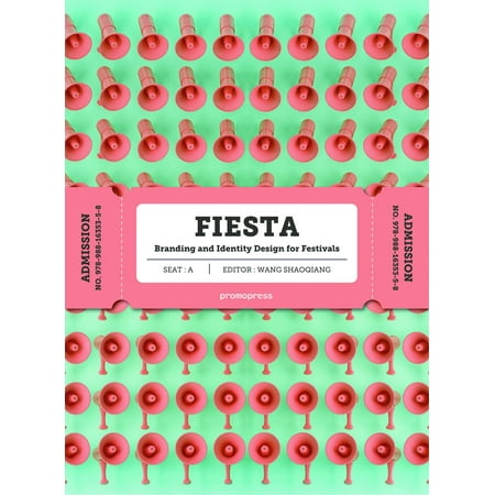 Fiesta : The Branding and Identity for Festivals