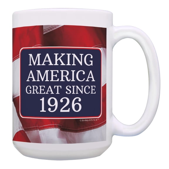 ThisWear 100th Birthday Gifts for All Making America Great Since 1926 MAGA Coffee Mug Birthday Mug 15oz Ceramic Coffee Mug with Handle American Flag