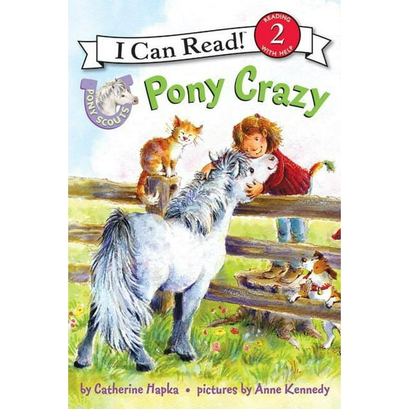 I Can Read Level 2 Pony Scouts: Pony Crazy, (Paperback)