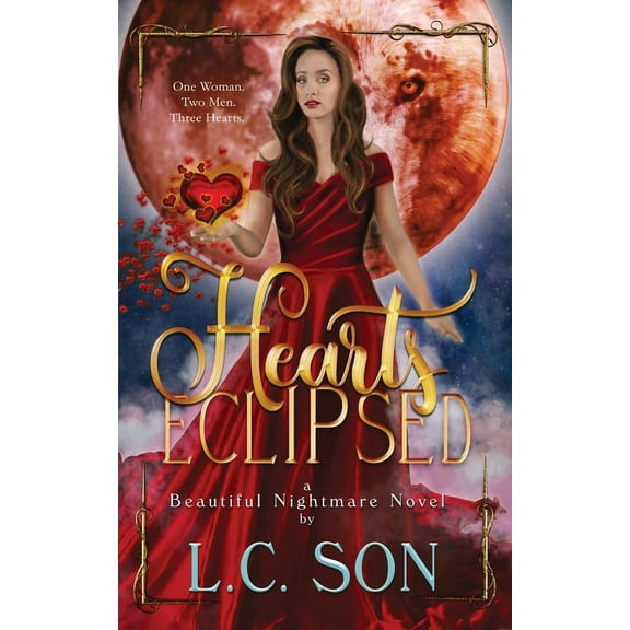 Hearts Eclipsed: A Beautiful Nightmare Novel, (Paperback)