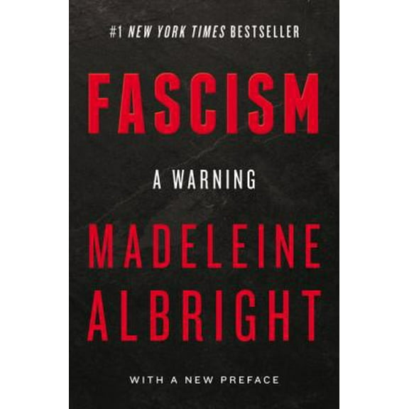 Pre-Owned Fascism: A Warning (Paperback) 0062802208 9780062802200