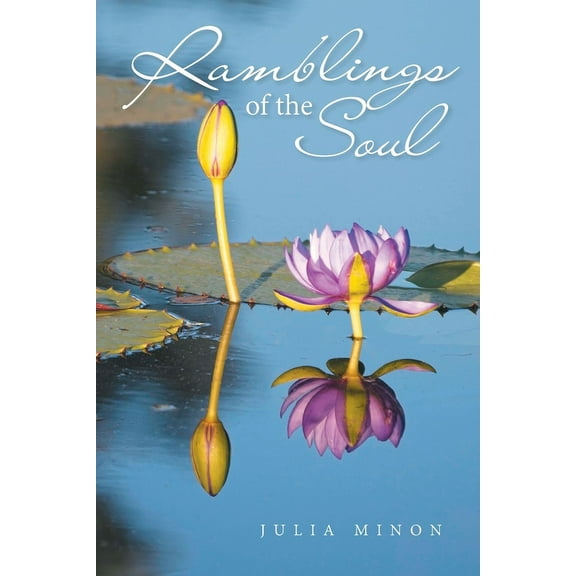 Ramblings of the Soul, (Paperback)
