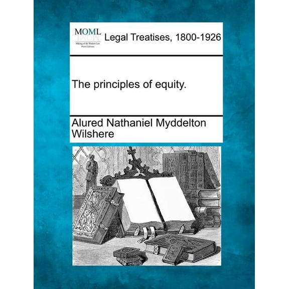 The principles of equity. (Paperback)
