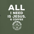 thumbnail image 6 of Wild Bobby, All I Need is Jesus & Coffee Inspirational/Christian Men Graphic Tee, Military Green, Small, 6 of 6