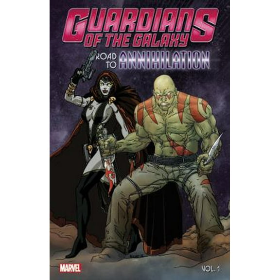 Pre-Owned Guardians of the Galaxy: Road to Annihilation, Volume 1 (Paperback) 1302904418 9781302904418