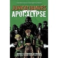 thumbnail image 1 of Pre-Owned Junior Braves of the Apocalypse Vol. 1: A Brave Is Brave (Hardcover) 1620101440 9781620101445, 1 of 1