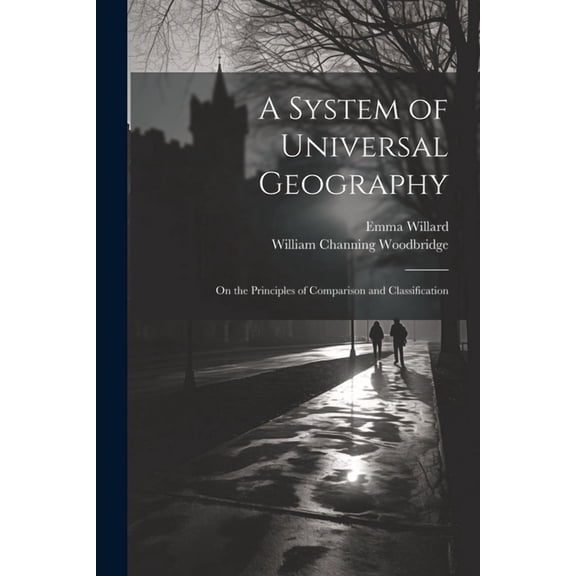 A System of Universal Geography (Paperback)