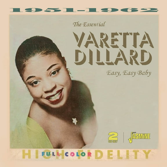 Varetta Dillard - Essential Varetta Dillard - Easy, Easy Baby - Music & Performance - CD