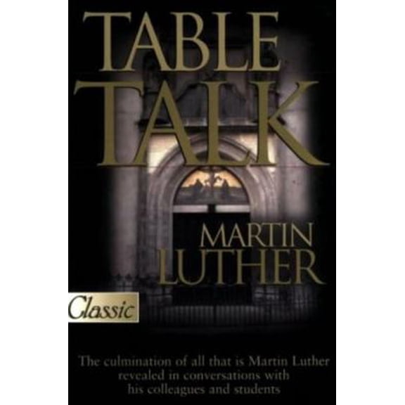 Pre-Owned Table Talk (Paperback) 088270818X 9780882708188