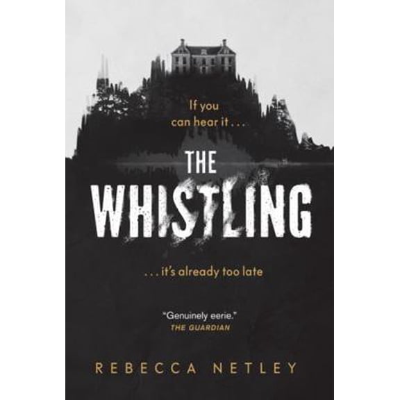Pre-Owned The Whistling: A Novel (Paperback) 1443468452 9781443468459
