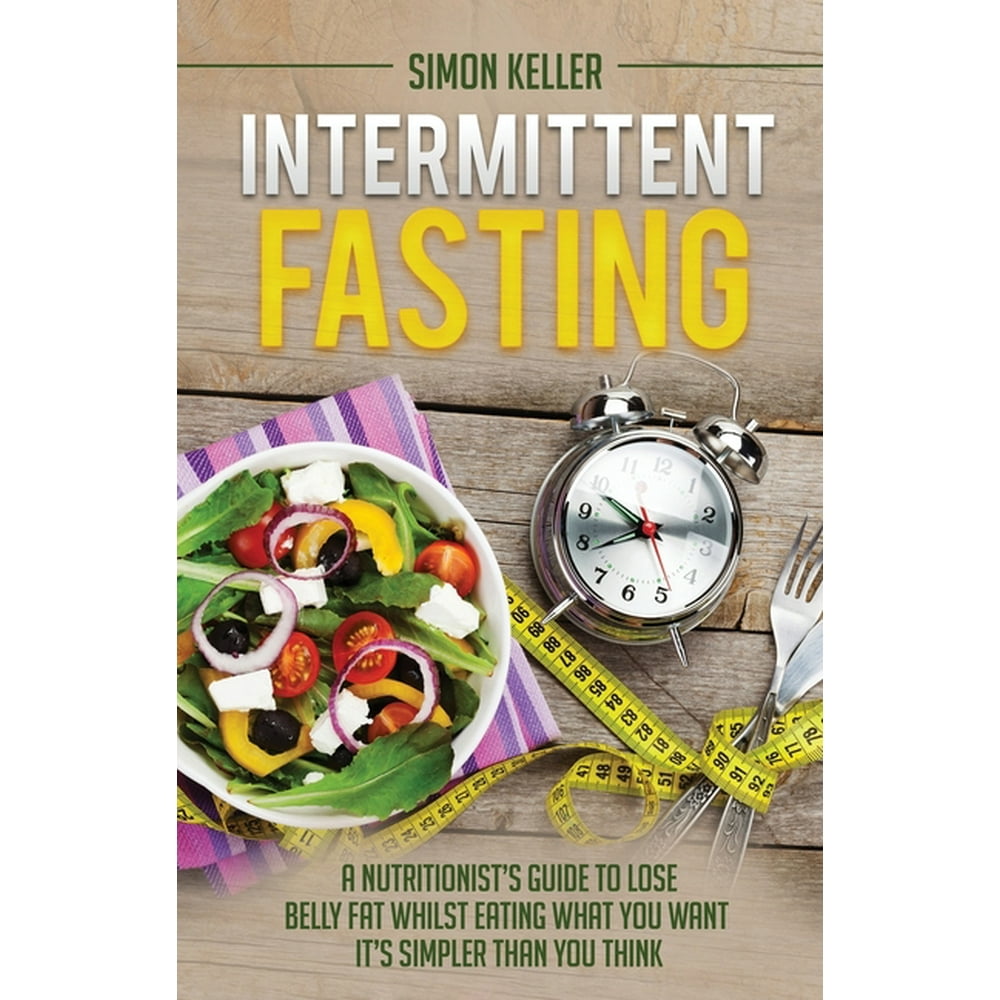 Intermittent Fasting : A Nutritionist’s Guide to Lose Belly Fat Whilst