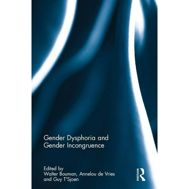 Gender Dysphoria and Gender Incongruence (Hardcover)
