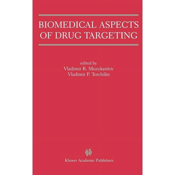 Biomedical Aspects of Drug Targeting, (Hardcover)