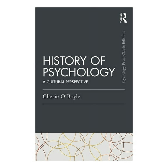 Psychology Press & Routledge Classic Edi History of Psychology: A Cultural Perspective, (Paperback)