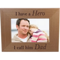 I Have A Hero I Call Him Dad - 4x6 Inch Wood Picture Frame - Great Gift for Father's Day Birthday or Christmas Gift for Dad Grandpa Papa Husband