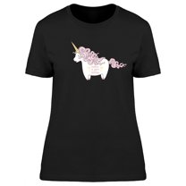 Pink Chubby Unicorn With Quote T-Shirt Women -Image by Shutterstock, Female Large