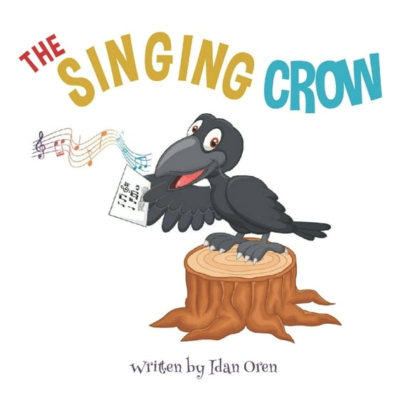 The Singing Crow (Paperback)