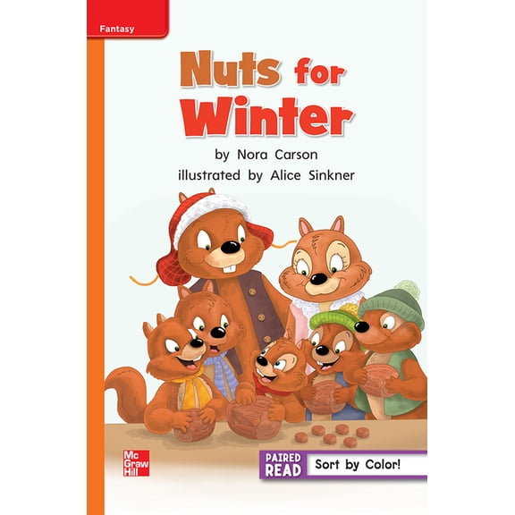 Reading Wonders Leveled Reader Nuts for Winter: Approaching Unit 5 Week 1 Grade 1, (Hardcover)