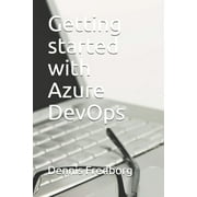 Getting started with Azure DevOps (Paperback)