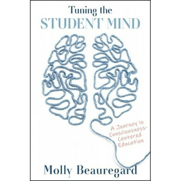 Tuning the Student Mind: un Voyage dans l'Éducation Centrée sur la Conscience