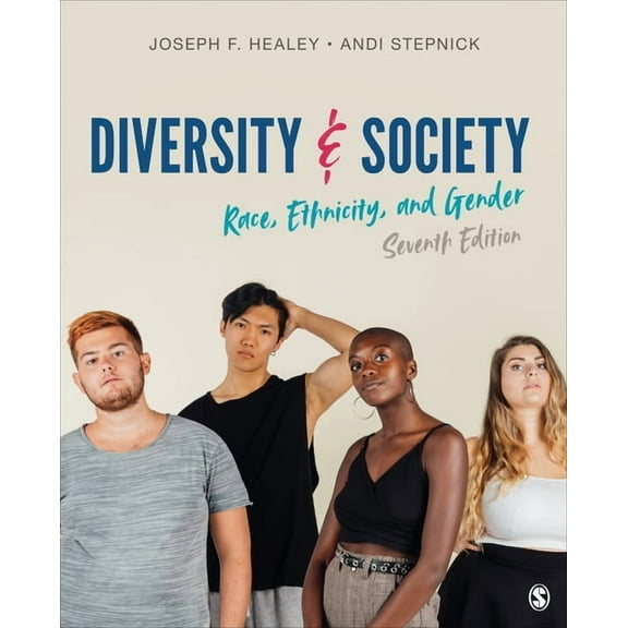 Diversity and Society: Race, Ethnicity, and Gender, (Paperback)
